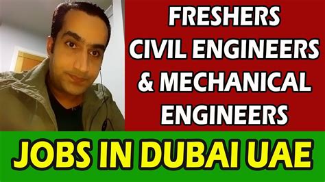Jobs In Dubai For Civil Engineering And Mechanical Engineer Youtube