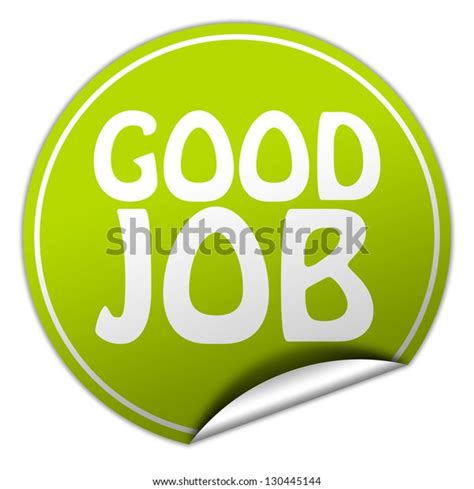 Good Job Green Sticker Stock Illustration 130445144