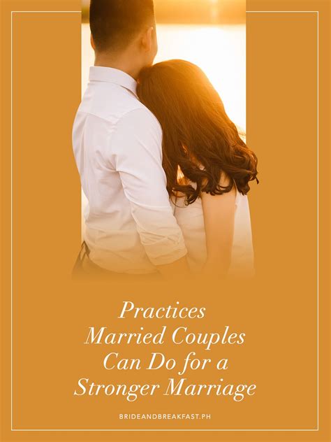 8 Practices Married Couples Can Do For A Stronger Marriage Strong
