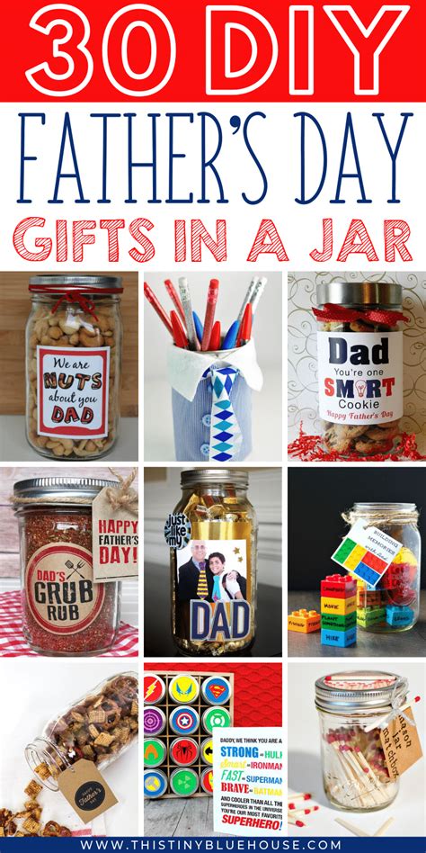 30 Thoughtful Diy Fathers Day Ts In A Jar This Tiny Blue House