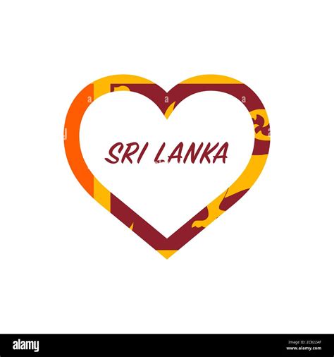 Sri Lanka Flag In Heart I Love My Country Sign Stock Vector