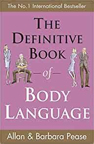 Find great deals on ebay for the definitive book of body language. The Definitive Book of Body Language: Barbara Pease, Allan ...