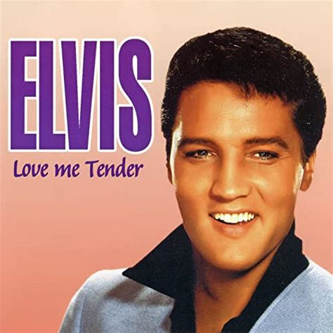 Love Me Tender By Elvis Presley On Amazon Music Uk
