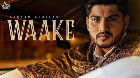 Gurnam Bhullar New Song 2019 Download In High Quality Audio Quirkybyte