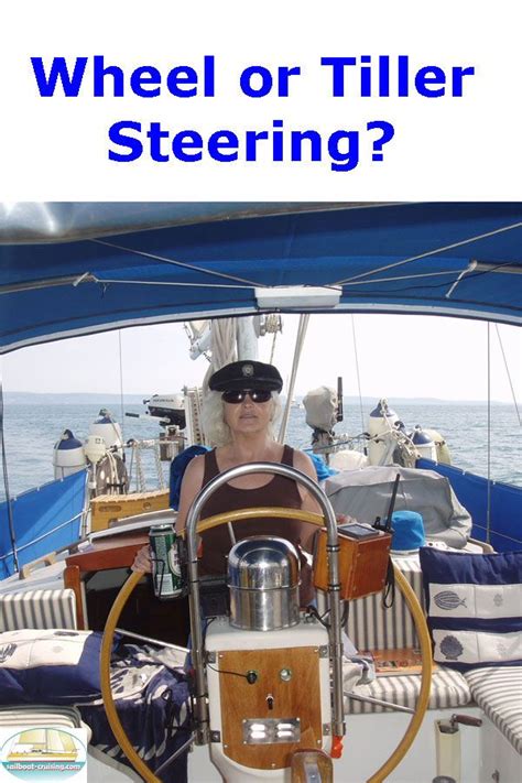 The Case For Sailboat Tillers As An Alternative To Wheel Steering