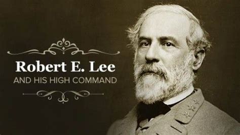 Robert E Lee And His High Command Homeschool History James
