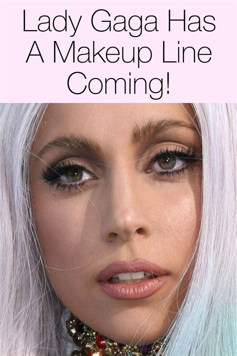 Its Official — Lady Gaga Is Planning Her Own Beauty Brand Lady Gaga