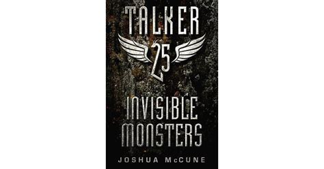 Invisible Monsters Talker 25 2 By Joshua Mccune — Reviews