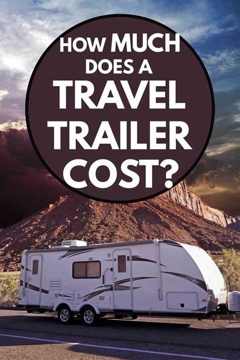 (authors note, july 9, 2017)hi everyone, there' been a lot of views on this project lately! How Much Does A Travel Trailer Cost? - Vehicle HQ