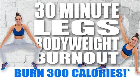 Minute Leg Burnout Workout No Equipment Needed Burn Calories