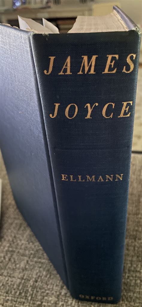 James Joyce By Richard Ellmann Very Good Hardcover 1959 1st Edition Taylor And Baumann Books Llc