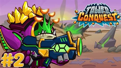 Tower Conquest Ios Andriod Gameplay Walkthrough 2 Tower Conquest