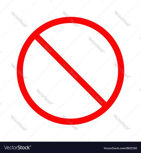 Prohibition No Symbol Red Round Stop Warning Sign Vector Image