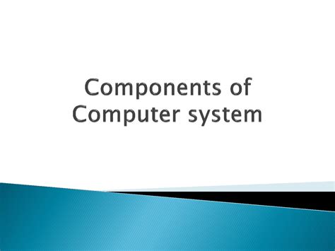 Solution 5 Components Of Computer System Studypool