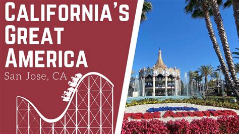 Californias Great America Theme Park One Day Itinerary San Jose