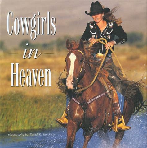 Cowgirls In Heaven By David R Stoecklein Hardcover Barnes And Noble®