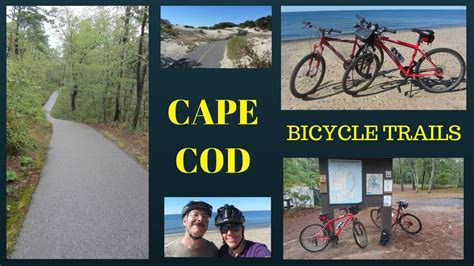 Three Bicycle Trails Cape Cod Massachusetts Youtube