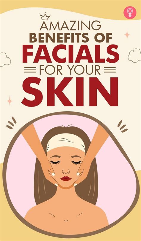 Amazing Benefits Of Facials For Your Skin Artofit