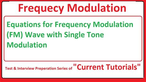 Equations For Frequency Modulation Fm Wave With Single Tone