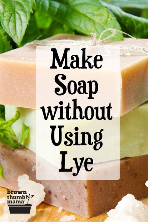 Make Soap Without Using Lye Homemade Soap Recipes Soap Making Soap