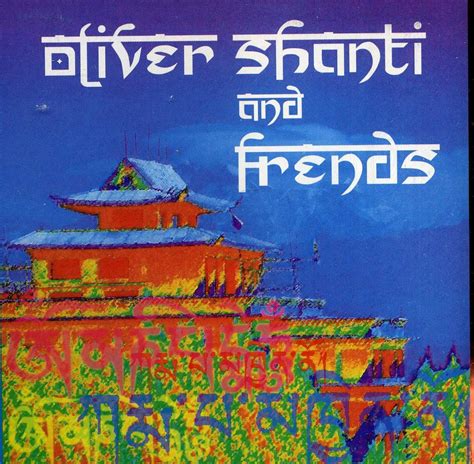 Oliver Shanti And Friends The Bast Double Cd Import By Oliver