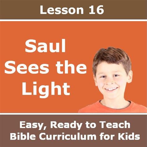 Childrens Bible Curriculum Lesson 16 Saul Sees The Light Bible