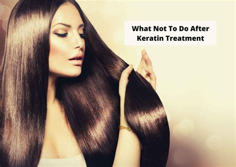What Not To Do After Keratin Treatment Top Post Appointment Donts You Need To Know