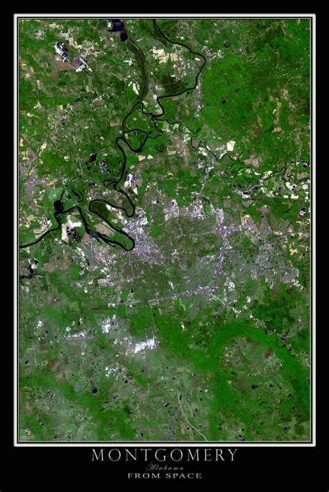 Montgomery Alabama Satellite Poster Map Map Poster Earth From Space