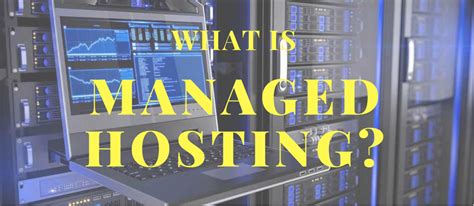 A Guide To Managed Hosting And Its Many Aspects What You Should Know