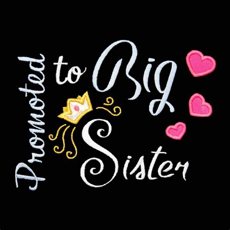 Promoted To Big Sister Appliqué Four Sizes Geminired Embroidery Designs