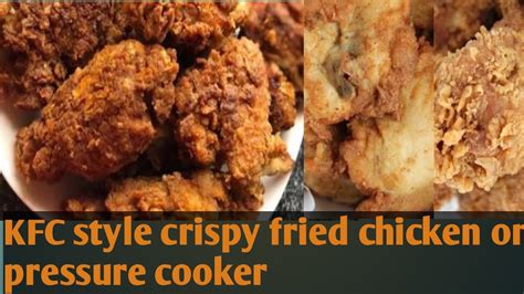Homemade Kfc Style Fried Chicken On Pressure Cooker How To Make Crispy Hot Sex Picture