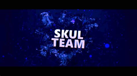 Intro Skul Team Youtube