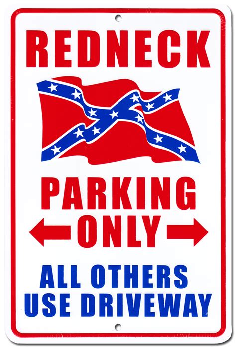 Buy Redneck Parking Sign Flagline