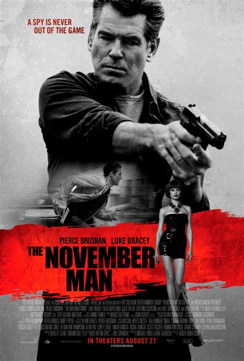 Featured in the november man: Brosnan is pretty much 007 in the new 'November Man ...
