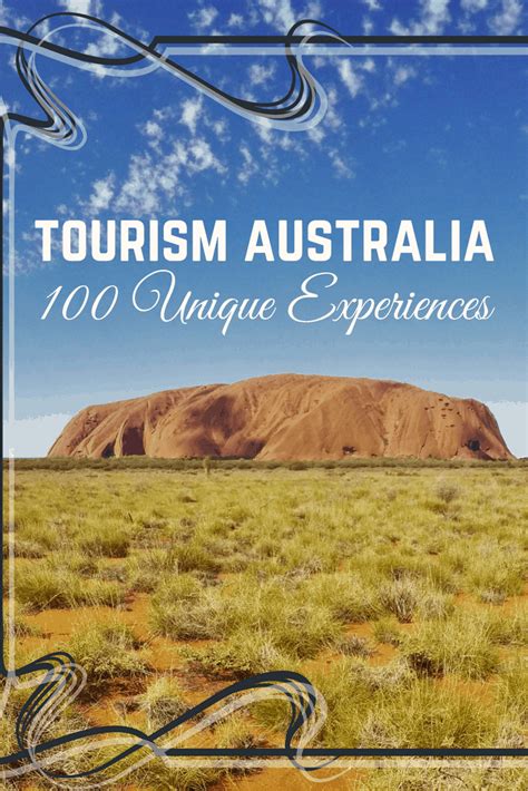 Tourism Australia 100 Unique Experiences A Broken Backpack