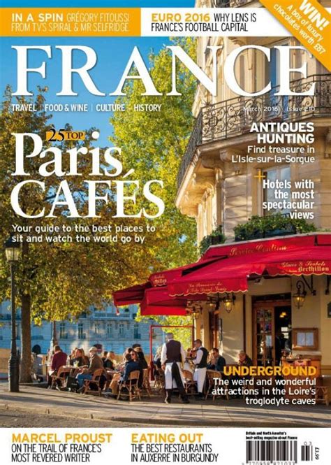 March 2016 Issue Of France Magazine Out Now Best Cafes In Paris