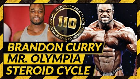 Hardcore 110 Brandon Curry Mr Olympia Steroid