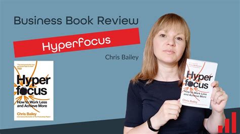 Hyperfocus By Chris Bailey Book Review Youtube