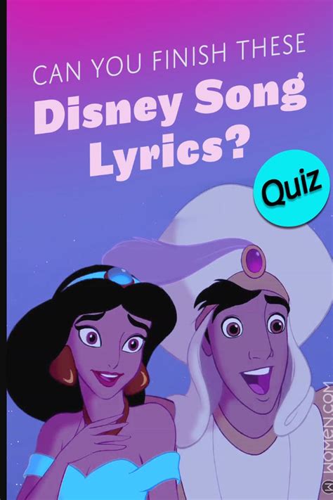 Disney Quiz Can You Finish These Disney Song Lyrics Disney Songs