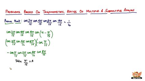 Solve Problems Based On Trigonometric Ratios Of Multiple And