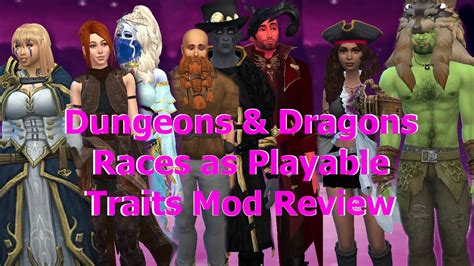 Dungeons And Dragons Races As Playable Traits Mod For The Sims 4 Review