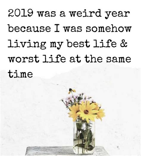 2019 Is Almost Over Quotes Life Lessons Over It Quotes Year Quotes