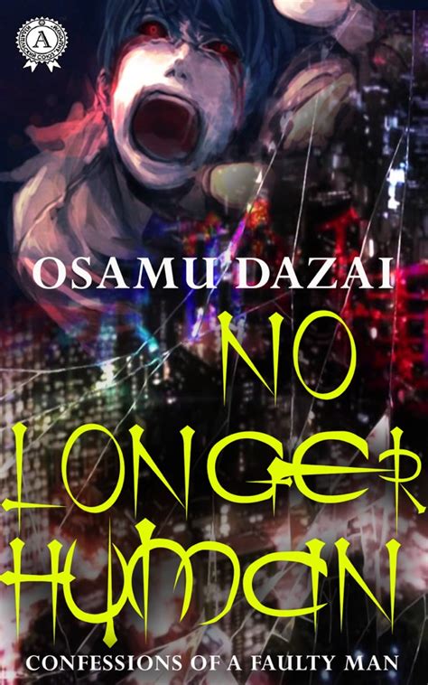 No Longer Human by Osamu Dazai & Mary Fox Book Summary, Reviews and E