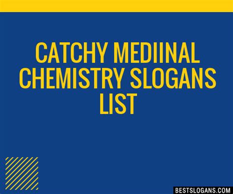 Catchy Mediinal Chemistry Slogans Generator Phrases