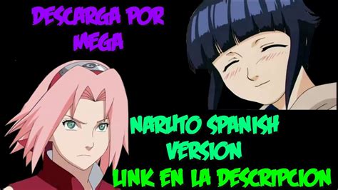 Naruto En EspaÑol Serie Completa Descarga Directa Mega Youtube
