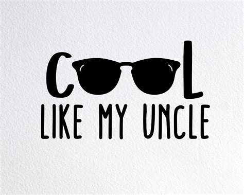Cool Like My Uncle Svg Funny Cool Uncle Shirt Svg Dxf Png Etsy Norway