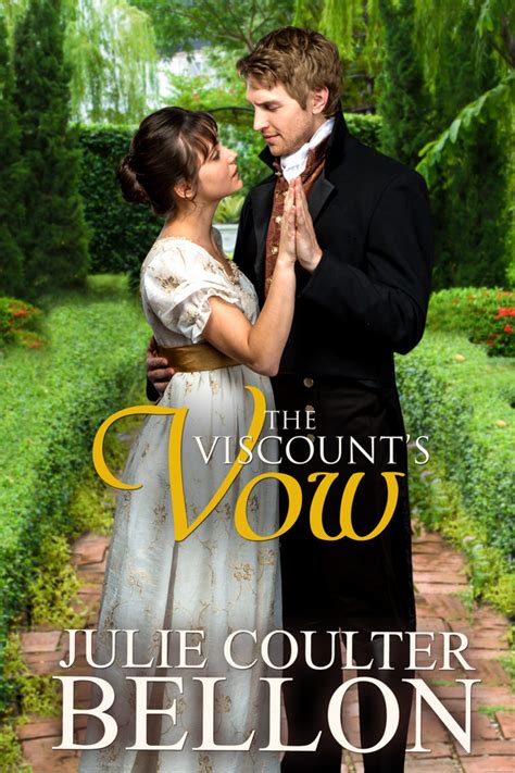 The Viscounts Vow By Julie Coulter Bellon Review And Giveaway