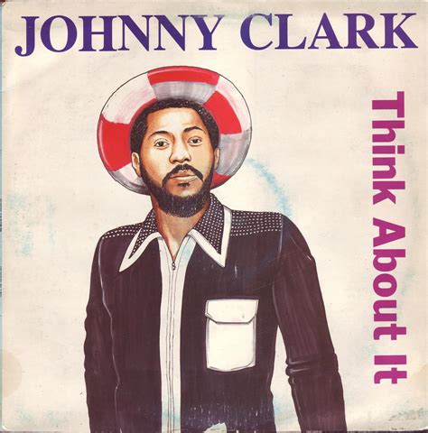 Rootstyle Reggae Johnny Clarke Think About It 1988