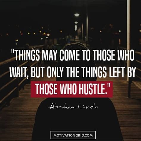 25 Hustle Quotes About Getting Things Done