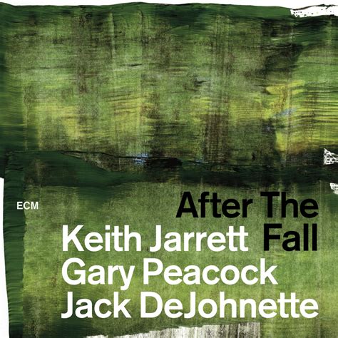 El Sexto Continente Keith Jarrett After The Fall